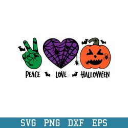 Peace Love Pumpkin Halloween Svg, Halloween Svg, Png Dxf Eps Digital File