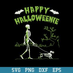 Skeleton Happy Halloweenie Svg, Halloween Svg, Png Dxf Eps Digital File