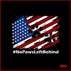 No Paws Left Behind Solidarity Service Dogs American Flag Svg