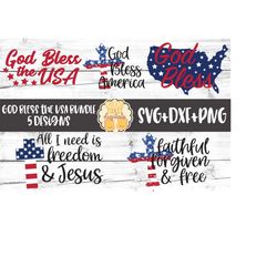 God Bless the USA Bundle svg png dxf Cut Files, Fourth of July Shirt, Patriotic Design, Flag Cross, America, Religious,