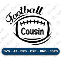 Football cousin svg  Cousin football svg eps png  cricut cut file  Cousin Shirt Svg digital download