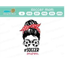 Messy bun Soccer mom SVG PNG DXF, Soccer svg design for soccer mom shirt , instant download .