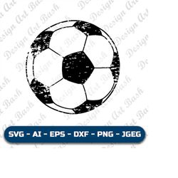 Distressed Football SVG Distressed Soccer Ball Cut File Cricut svg Football SVG Grunge Soccer Ball Soccer Clipart Svg