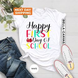 Happy First Day Of School Shirt, First Grade Shirt, 100 Days
