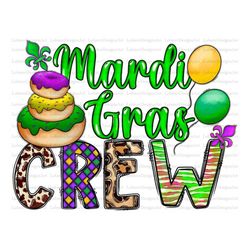 Mardi Gras Crew png, sublimation design download, western Mardi Gras png, Mardi Gras carnival png, sublimate designs dow