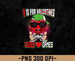Gamer Boys Teen Valentines Day V Is For Video Games png, Digital Download