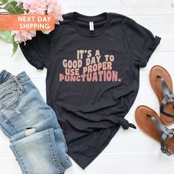 Punctuation Shirt, Groovy Grammar Shirt,Gift for English Tea