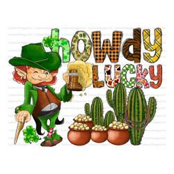 Howdy Lucky Png, Patricks Day Sublimation Designs, Howdy Png, Country Png, St. Patricks Day Sublimation Png, Lucky Desig