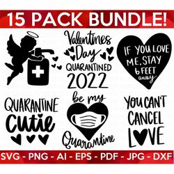Valentines Day Quarantine SVG Bundle, Social Distancing svg, Will You Be My Valentine, Pandemic svg, Cupid svg, Mask svg