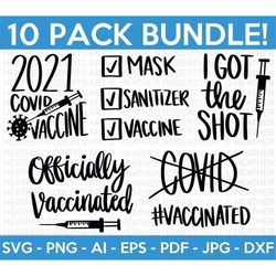 Vaccinated Bundle SVG, Covid vaccine, covid 19 shot, vaccine quote svg, covid svg, corona virus, vaccine shirt svg, Cut