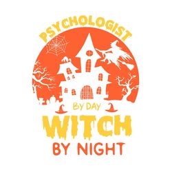 Psychologist By Day Witch Funny Halloween Logo SVG