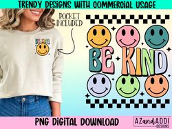 Be kind png, retro be kind sublimation design, be kind smile