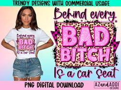 Behind every bad b is a car seat png, retro Mothers Day png,
