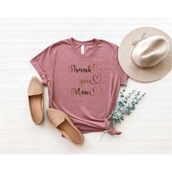 Thank you mom shirt, Heart mom shirt, Three heart tee, Mothers Day Shirt, Mothers Day Gift, Mama Gift, Mama Shirt, Mommy