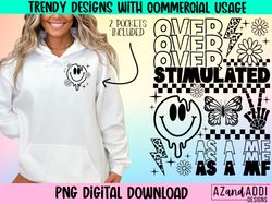 Overstimulated as a mf png, overstimulated moms club png, tr