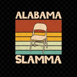 Alabama Slamma Png, Alabama Brawl Png, Folding Chair Png, Dont Start Nothing Wont Be Nothing Png, Fu