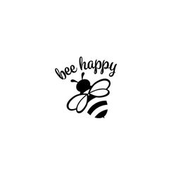 Bee Happy - Bee Bee - SVG Download File - Plotter File - Crafting - Plotter Cricut