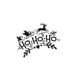 Christmas - Christmas - Ho Ho Ho - SVG - SVG Download File - Plotter File -