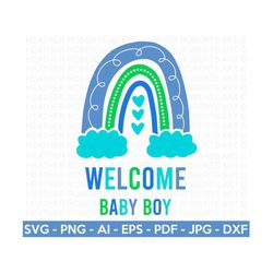 Welcome Baby Boy SVG, Cute Baby Boy SVG, Baby Boy Shirt svg, Baby Boy Onesie svg, Gift for Baby Boy, Onesie, Baby Quotes