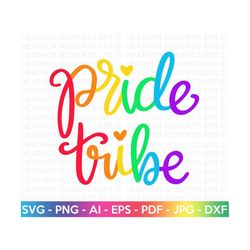 Pride Tribe SVG, LGBTQ SVG, Gay svg, Pride svg, Rainbow svg, Gay Pride Shirt svg, Gay Festival Outfit svg, Cut Files for