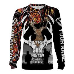 &8220Father and Son hunting buddies for Life&8221 Custom Name 3D All over print Shirts Deer Hunting gifts for father and