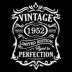 Vintage 1952 Aged to Perfection SVG, Birthday SVG