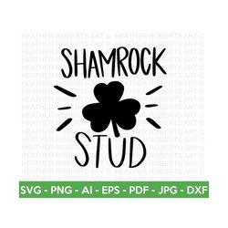 Shamrock Stud SVG, St. Patrick's Day SVG, Irish SVG, St Patrick's Day Quotes, Clover svg, Saint Patrick's Day, Cut File