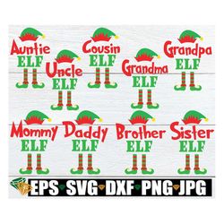 Elf Family. Matching Christmas family. Matching family Christmas. Matching elf family. Family Christmas,Christmas svg. F