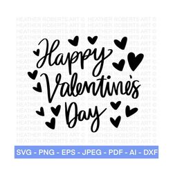 Happy Valentine's Day SVG, Valentine SVG, Valentine's Day svg, Valentine Shirt svg, Heart svg, Love svg, Cut File For Cr
