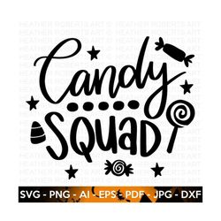 Candy Squad SVG, Halloween SVG, Halloween Shirt svg, Ghost, Witch Shirt SVG, Halloween Costume Svg, Hand lettered quotes