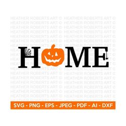 Halloween Pumpkin Home SVG, Halloween SVG, Halloween Shirt svg, Halloween Quote, Scary Vibes, Halloween Vibes,Cut Files