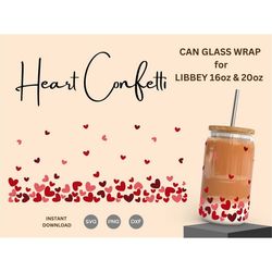 16oz | 20oz Hearts Can Glass Wrap SVG, Floating hearts, Valentines Coffee glass can, Beer glass svg cut wrap file, Love