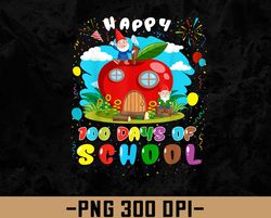 Cute Gnome Happy 100 Days of School students Teacher PNG, Digital Download