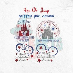 4th of July Happy Independence Day Png Bundle, Glitter Magical Castle, Best Celebration Time of the Year, Most Magical C