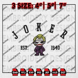 Joker Est Embroidery files, DC Movie Embroidery Designs, Joker Machine Embroidery File, Digital Download