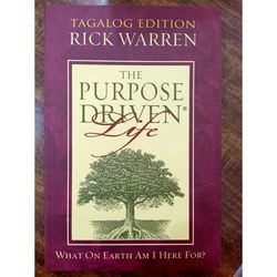 The Purpose-Driven Life: What On Earth Am I Here For The Purpose-Driven Life: What On Earth Am I Here For