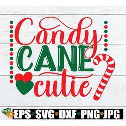 Candy Cane Cutie. Cute girls Christmas svg. Girls Christmas shirt svg. Christmas cutie svg. Little girls Christmas shirt
