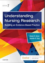 E-TEXTBOOK Understanding Nursing Research building an evidence 7th Edition Grove