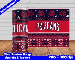 Pelicans Tumbler Design PNG, 20oz Skinny Tumbler Sublimation Template, Basketball Pelicans, Straight and Tapered Design,