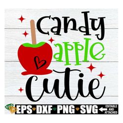 Candy Apple Cutie, Girls Halloween Shirt SVG, Girls Fall Shirt SVG, Toddler Girl Halloween SVG, Candy Apple Cutie svg, H