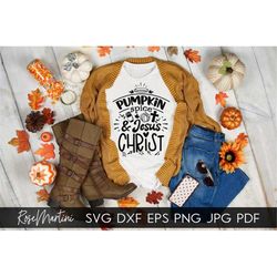 Pumpkin Spice And Jesus Christ SVG file for cutting machines Cricut Silhouette SVG PNG Sublimation Thanksgiving svg Turk