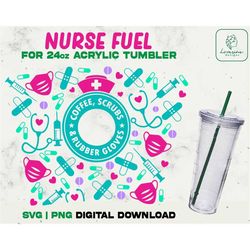 Coffee Scrub Robber Gloves Full Wrap Acrylic Cup 24oz Svg, Nurse Life SVG Acrylic Wrap 24oz SVG, Nurse fuel svg - Digita