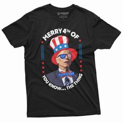 Merry 4th of.. Anti Biden 4th of July Funny T-shirt AntiBiden independence day humor Shirt Pro Republican Anti Liberal S