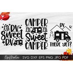 Camping BUNDLE of 3 designs SVG file for cutting machines - Cricut Silhouette RV there yet Camping svg Camper svg Rv Cam