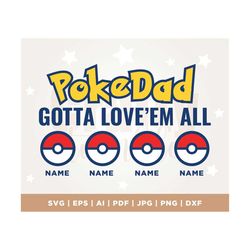 PokeDad Png, PokeDad T-shirt, Gift for Grandpa, Names Tee, Best Dad Ever, Greatest Dad, Funny Dad Png, Mens PokeDad T-Sh