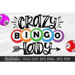 Crazy Bingo Lady SVG file for cutting machines - Cricut Silhouette Bingo SVG Bingo lover svg