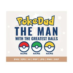 PokeDad Png, Mens PokeDad T-Shirt, Gift for Grandpa, Names Tee, Best Dad Ever, PokeDad T-shirt, Greatest Dad, Funny Dad