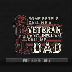 Veteran Dad PNG & JPEG Files | Veteran Shirt | Veteran Dad | Military Grand Pa | Army and Navy Shirt | Patriotic T-shirt