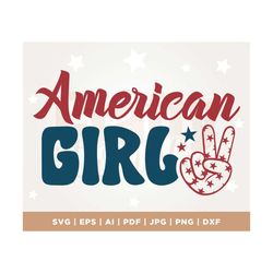 American Girl SVG PNG, 4th of July SVG, Fourth of July Svg, Patriotic shirt Svg, Sublimation, Cricut, Png, Svg, Independ