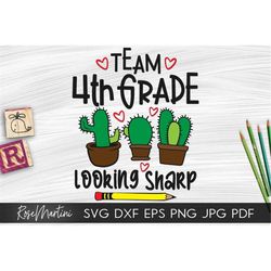 Team 4th grade Looking Sharp SVG file for cutting machines - Cricut Silhouette Back to school SVG cut file Fourth grade